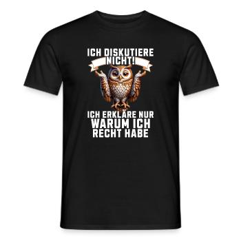 Ich diskutiere nicht, erkläre warum ich Recht habe - Männer T-Shirt - Schwarz - Vorne - AI Model Male 178 light (178cm)
