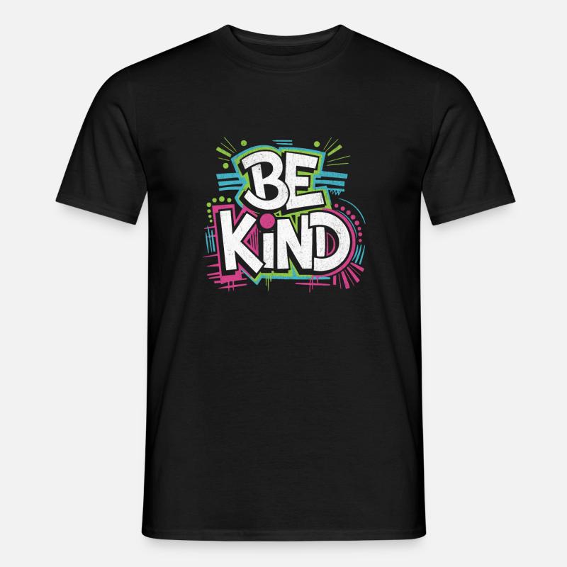 Be Kind - Neon! - Männer T-Shirt - Schwarz