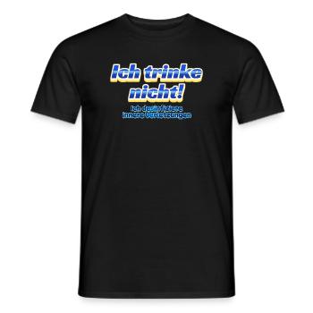 Ich trinke nicht – Ich desinfiziere innere Verletz - Männer T-Shirt - Schwarz - Vorne - AI Model Male 178 light (178cm)