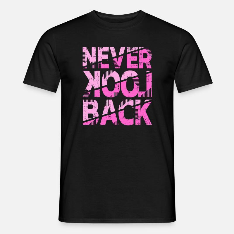 Never Look Back Motivationsdesign - Männer T-Shirt - Schwarz