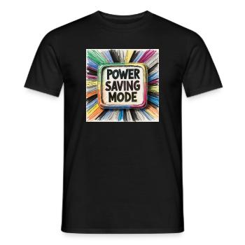 Power Saving Mode - Men's T-Shirt - black - Front - AI Model Male 178 light (178cm)