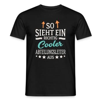 So sieht ein richtig cooler Abteilungsleiter aus - Männer T-Shirt - Schwarz - Vorne - AI Model Male 178 light (178cm)