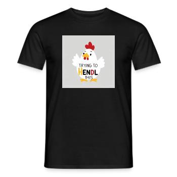 Funny chicken "Trying to hendl this" - Men's T-Shirt - black - Front - AI Model Male 178 light (178cm)