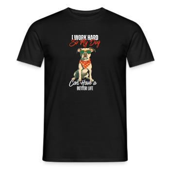 Je travaille dur pour que mon chien ait une meilleure vie - T-shirt homme - noir - Devant - AI Model Male 178 light (178cm)