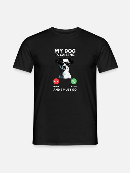 Dog Is Calling: Must Go - Men's T-Shirt - black