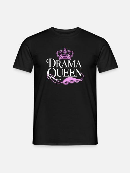 Drama Queen Königin Prinzessin Selbstwert Frauen - Männer T-Shirt - Schwarz