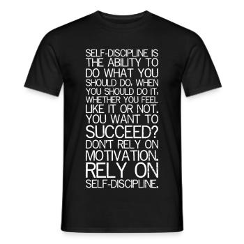 L’autodiscipline est la capacité de faire ce que vous - T-shirt homme - noir - Devant - AI Model Male 178 light (178cm)