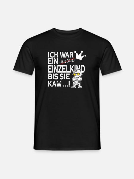 Einzelkind war gestern – Schwester kam! - Männer T-Shirt - Schwarz