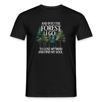 Dans la forêt où je vais pour perdre la tête Trouver mon âme - T-shirt homme - noir - Devant - AI Model Male 178 light (178cm)
