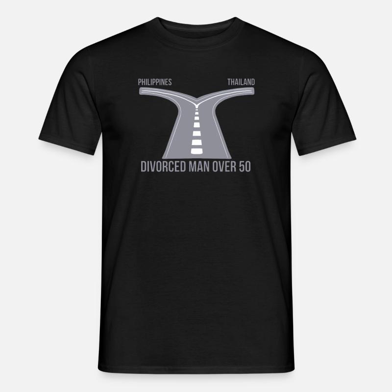 Philippinen oder Thailand Geschiedener Mann über 50 - Männer T-Shirt - Schwarz