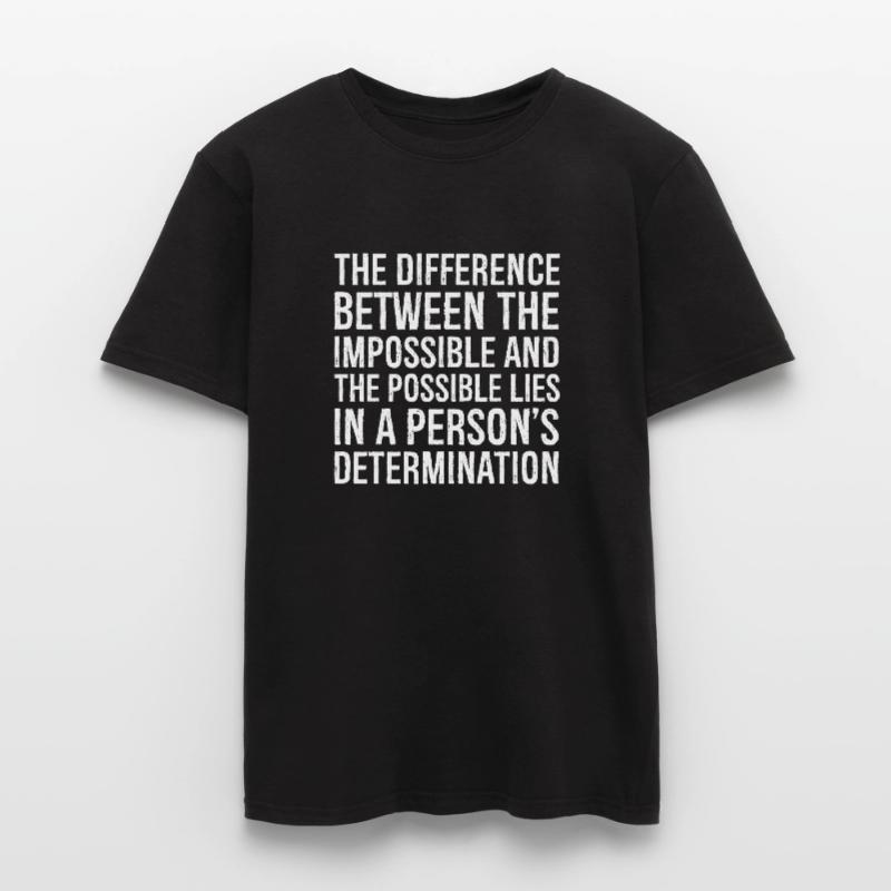 la différence entre l’impossible et le T-shirt homme