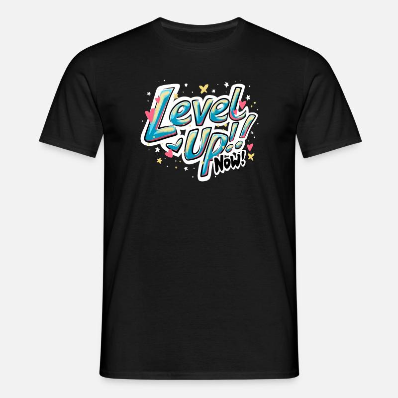 Levende inspirerende 'Level up now!' Citat Design - T-shirt til herrer - sort