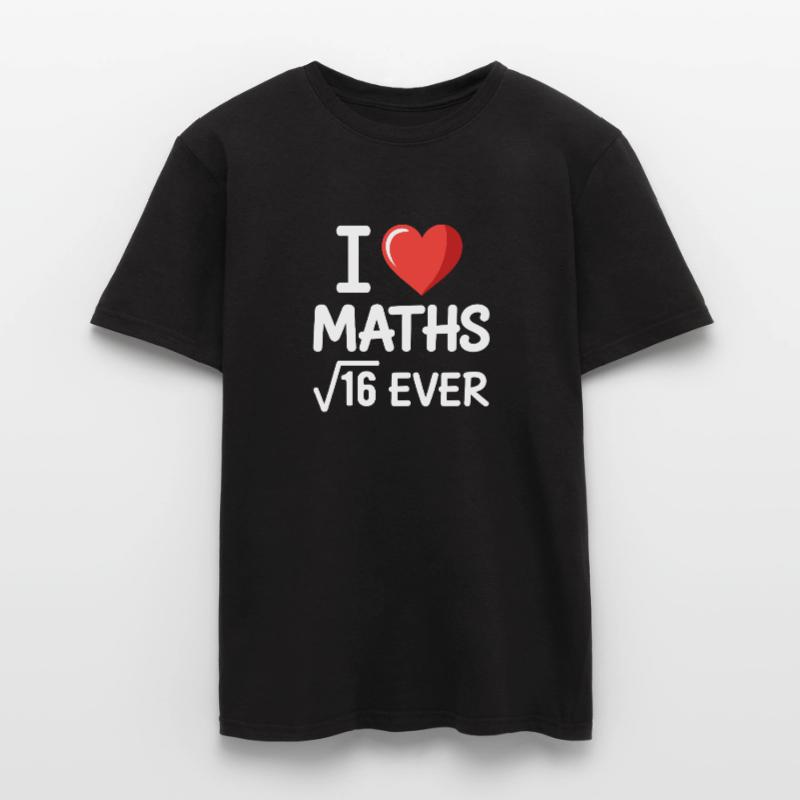 Math I Love Maths Math Nerd Math Teacher Men’s T-shirt