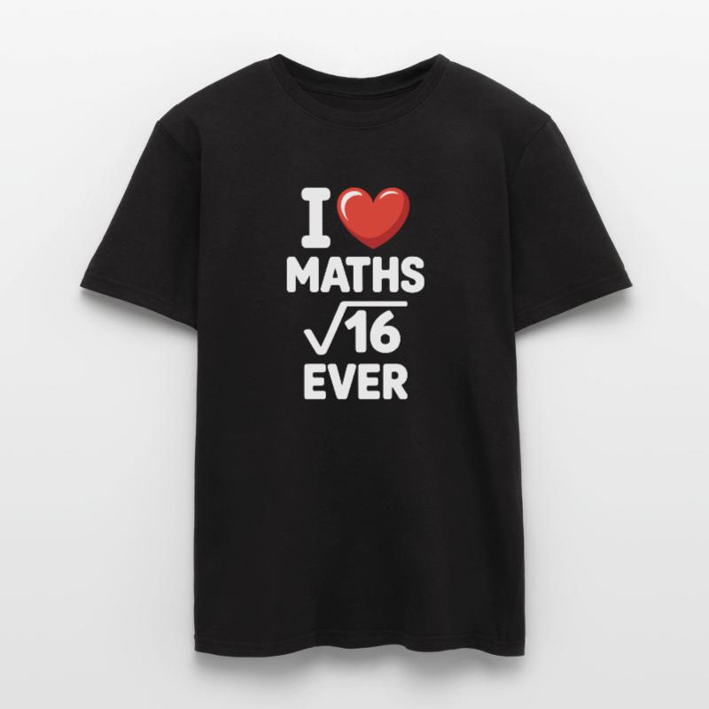 Math I Love Maths Math Nerd Math Teacher Men’s T-shirt