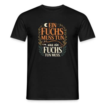 Fox saying: A fox must do what fox must do - Men's T-Shirt - black - Front - AI Model Male 178 light (178cm)