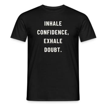 Inhale confidence - Men's T-Shirt - black - Front - AI Model Male 178 light (178cm)