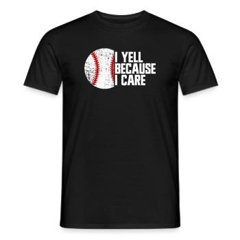 I scream because it is important to me, baseball parents - Men's T-Shirt - black - Front - AI Model Male 178 light (178cm)