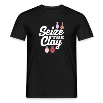Töpfern Seize The Clay Inspiration - Männer T-Shirt - Schwarz - Vorne - AI Model Male 178 light (178cm)
