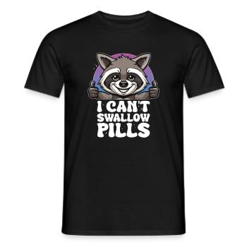 I Can't Swallow Pills Raccoon - Men's T-Shirt - black - Front - AI Model Male 178 light (178cm)