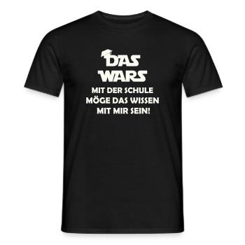 The war with the school may know that with me se - Men's T-Shirt - black - Front - AI Model Male 178 light (178cm)