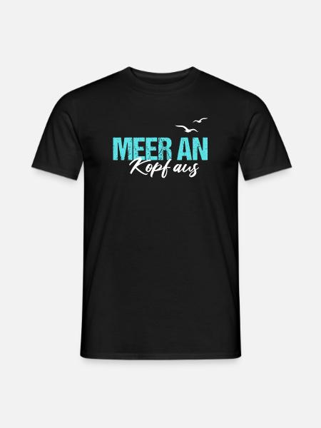 Meer An Kopf Aus Nordsee Hamburg Norddeutsch Küste - Männer T-Shirt - Schwarz