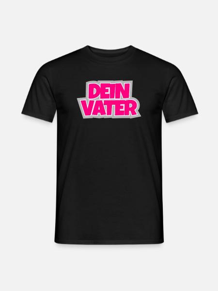 Dein Vater - the ironic sequel. - Men's T-Shirt - black