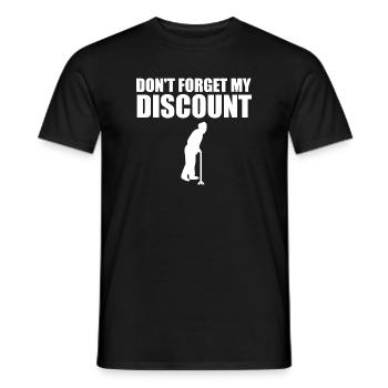 Vergessen Sie nicht meinen Rabatt für ältere Männe - Männer T-Shirt - Schwarz - Vorne - AI Model Male 178 light (178cm)