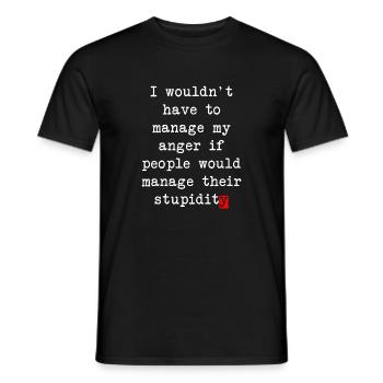 Gestion de la colère – Déclaration humoristique - T-shirt homme - noir - Devant - AI Model Male 178 light (178cm)