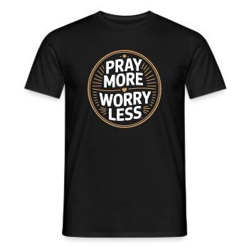 Christian Pray More Worry Less Faith Prayer - Men's T-Shirt - black - Front - AI Model Male 178 light (178cm)