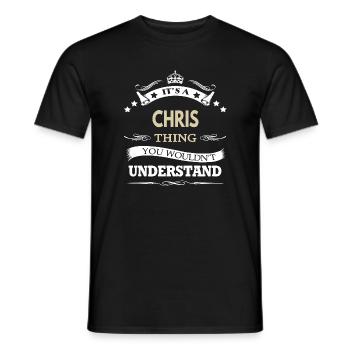 Es ist ein Chris-Ding, das du nicht verstehen würdest - Männer T-Shirt - Schwarz - Vorne - AI Model Male 178 light (178cm)