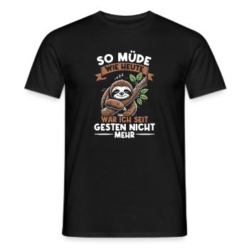 Je ne suis pas aussi fatigué qu’aujourd’hui depuis hier - T-shirt homme - noir - Devant - AI Model Male 178 light (178cm)
