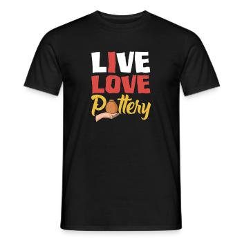Lebe Liebe Töpfern Kunst - Männer T-Shirt - Schwarz - Vorne - AI Model Male 178 light (178cm)