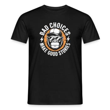 Bad Choices Make Good Stories Gorilla - Men's T-Shirt - black - Front - AI Model Male 178 light (178cm)