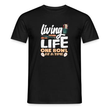 Poterie : Vivez votre vie un bol après le - T-shirt homme - noir - Devant - AI Model Male 178 light (178cm)
