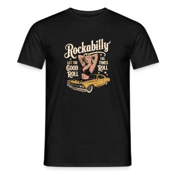 Rockabilly Let The Good Times Roll Retro - Men's T-Shirt - black - Front - AI Model Male 178 light (178cm)