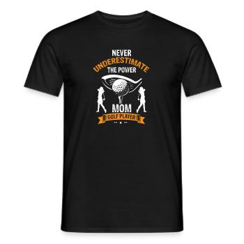 Never Underestimate Mom On The Golf Course - Männer T-Shirt - Schwarz - Vorne - AI Model Male 178 light (178cm)