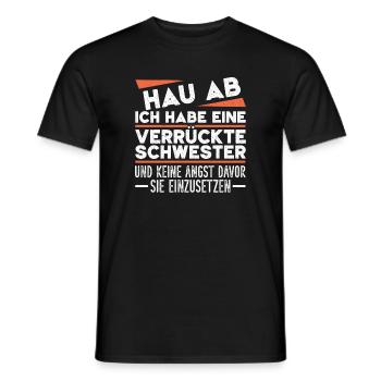 Sors d’ici, j’ai une sœur folle - T-shirt homme - noir - Devant - AI Model Male 178 light (178cm)