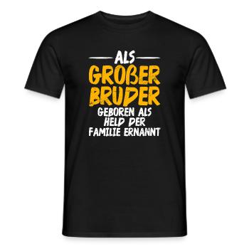 Born as a big brother as a hero of the family - Men's T-Shirt - black - Front - AI Model Male 178 light (178cm)
