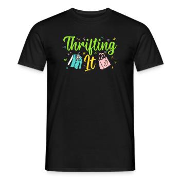 Thrift Shopper Thrifting It Thrift Store - Männer T-Shirt - Schwarz - Vorne - AI Model Male 178 light (178cm)