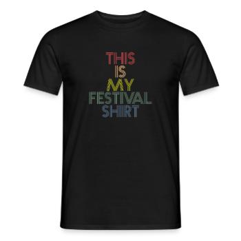 This is my Festival Shirt - Männer T-Shirt - Schwarz - Vorne - AI Model Male 178 light (178cm)