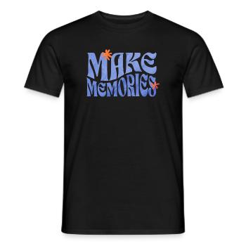 Make Memories Spruchshirt Inspiration - Männer T-Shirt - Schwarz - Vorne - AI Model Male 178 light (178cm)