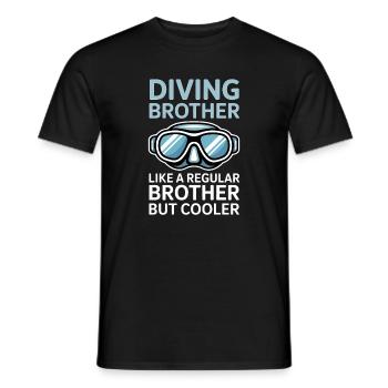 Tauchen Spruch Bruder Lustiges Tauchen Geschenk - Männer T-Shirt - Schwarz - Vorne - AI Model Male 178 light (178cm)