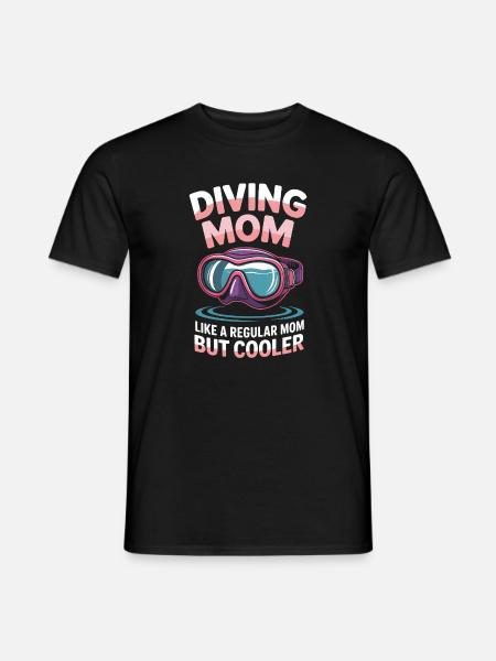 Diving Saying Mom Funny Diving Gift - Men's T-Shirt - black