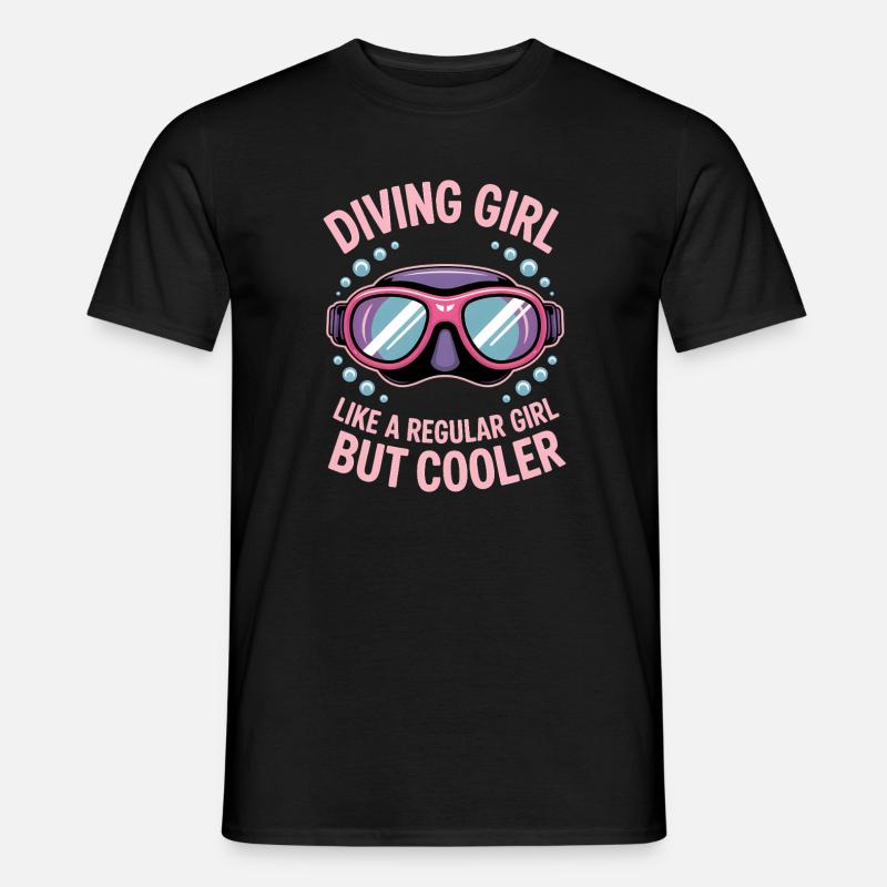 Tauchen Spruch Mädchen Lustiges Tauchen Geschenk - Männer T-Shirt - Schwarz