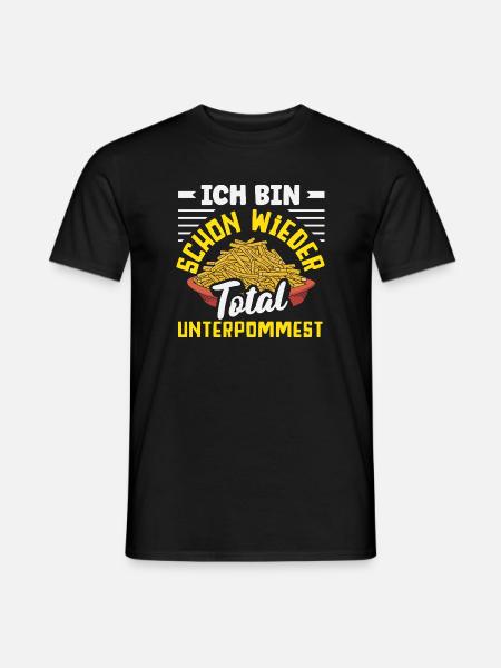 Totally underpommest again – French fries joke - Men's T-Shirt - black