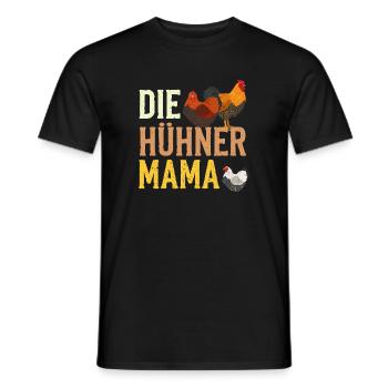 Die Hühner Mama Muttertag Mutterschaft Mama - Männer T-Shirt - Schwarz - Vorne - AI Model Male 178 light (178cm)