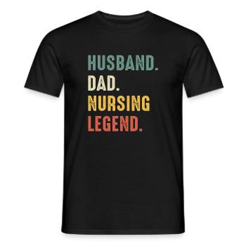 Husband Dad Nursing Legend Father's Day - Men's T-Shirt - black - Front - AI Model Male 178 light (178cm)