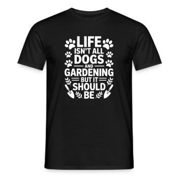 Garten Spruch Hunde Lustiges Gartenarbeit Geschenk - Männer T-Shirt - Schwarz - Vorne - AI Model Male 178 light (178cm)