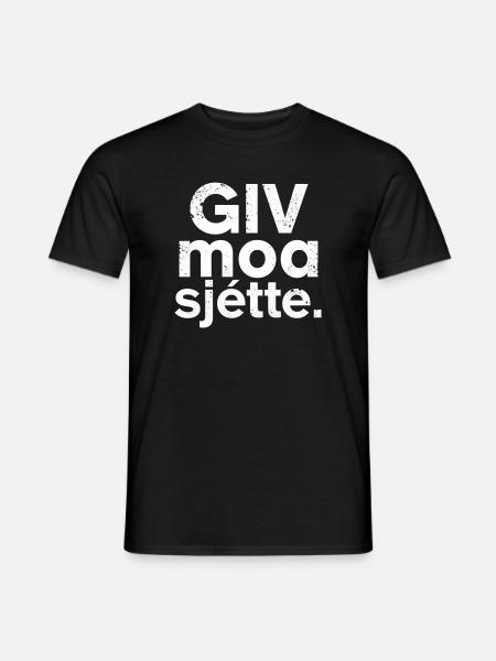 Giv moa sjette. West-Vlaams dialect Shirt - Heren T-shirt - zwart