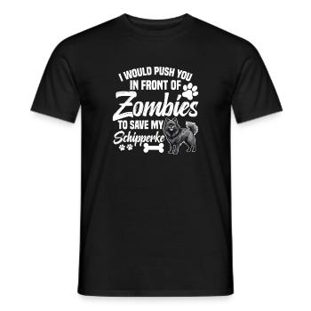 Ich Würde Sie Vor Zombies Drängen, Um Meinen Sc - Männer T-Shirt - Schwarz - Vorne - AI Model Male 178 light (178cm)